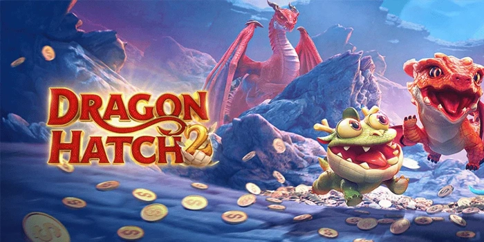 Analisis Mendalam Slot Dragon Hatch 2 Untuk Pemain Profesional