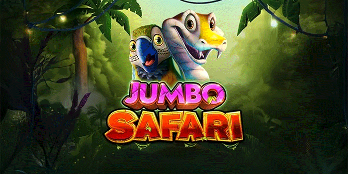 Slot Jumbo Safari Terbaik Untuk Raih Keuntungan Maksimal